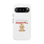 Phone Case — "Don't Let Him Trap You With a Cute Baby" Cute Baby Graphic Protective Case