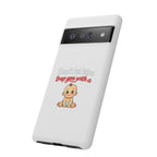 Phone Case — "Don't Let Him Trap You With a Cute Baby" Cute Baby Graphic Protective Case