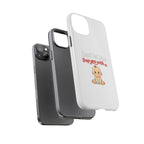 Phone Case — "Don't Let Him Trap You With a Cute Baby" Cute Baby Graphic Protective Case