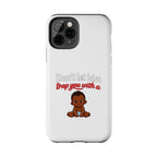 Phone Case — “Don’t Let Him Trap You With a” Cute Baby Graphic Protective Case