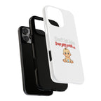 Phone Case — "Don't Let Him Trap You With a Cute Baby" Cute Baby Graphic Protective Case