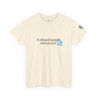 T‑Shirt — “A Closed Mouth Don’t Get Fed” Minimal Graphic Tee