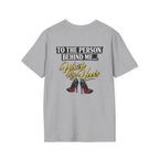 Watch My Heels T-Shirt — Funny Women's High Heel Graphic Tee