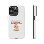 Phone Case — "Don't Let Him Trap You With a Cute Baby" Cute Baby Graphic Protective Case