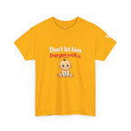 Don’t Let Him Trap You With A Baby – Graphic Tee