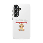 Phone Case — "Don't Let Him Trap You With a Cute Baby" Cute Baby Graphic Protective Case