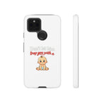 Phone Case — "Don't Let Him Trap You With a Cute Baby" Cute Baby Graphic Protective Case