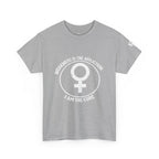 Feminist Symbol T-Shirt — "Who Needs The Answer? I Am The Cause" Cotton Tee