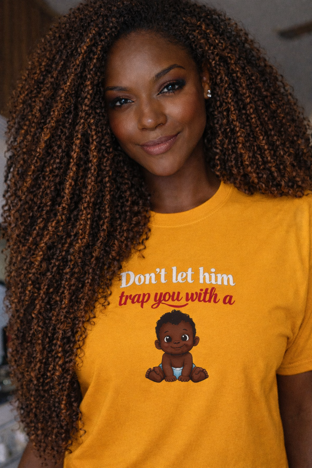 T-Shirt — "Don't let him trap you with a" Cute Baby Graphic